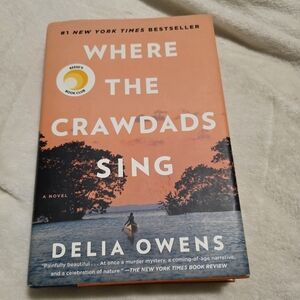Where The Crawdads Sing Hard Back Book Dekia Owens / Putnam Good Conditon